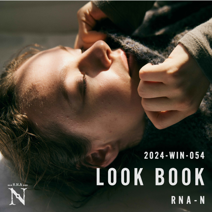 RNA-N 2024 WINTER LOOK BOOK