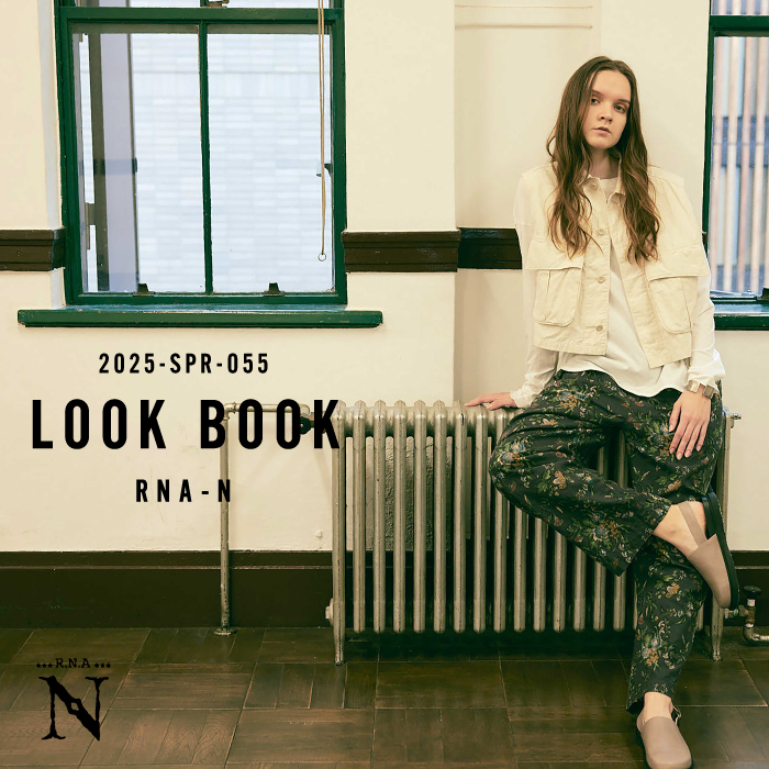 RNA-N 2025 SPRING LOOK BOOK